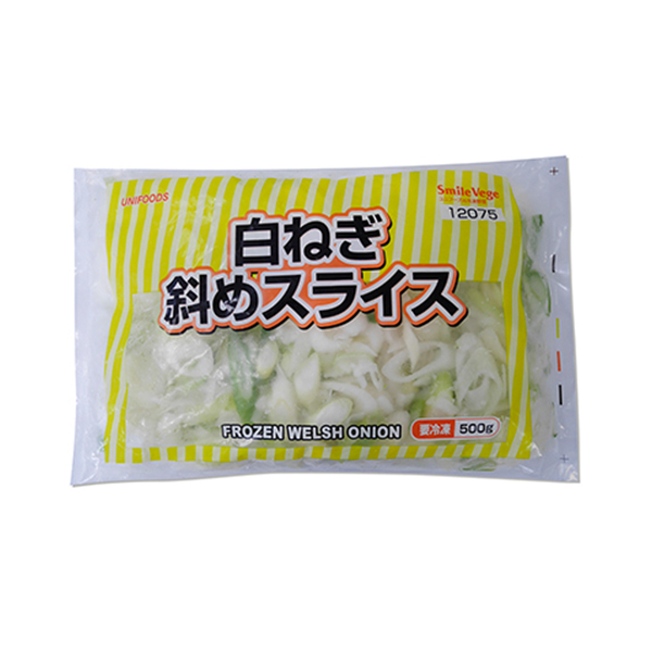 【5月限定セール】ユニフーズ 白ねぎ斜めスライス 500g 冷凍